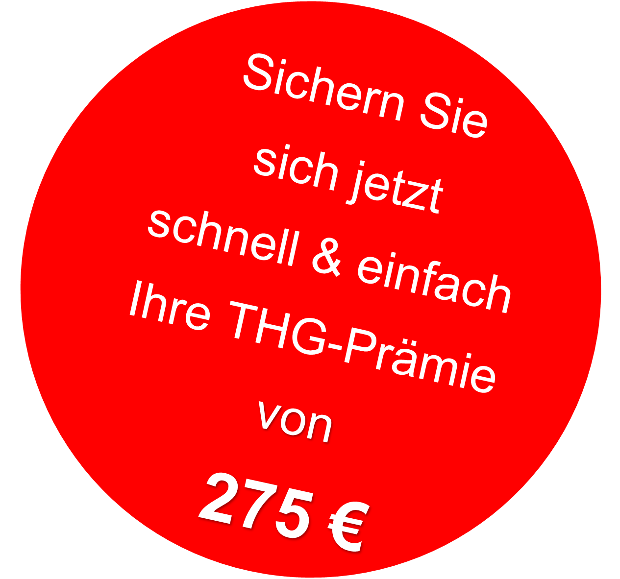 Bild roter Kreis mit Hinweis - Sichern THG- Prämie von 275 €